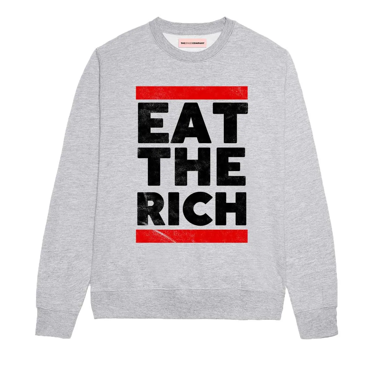 Eat The Rich Feminist Sweatshirt